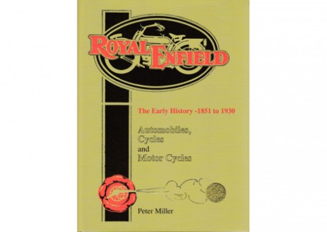 Royal Enfield 1851 - 1930 Peter Miller